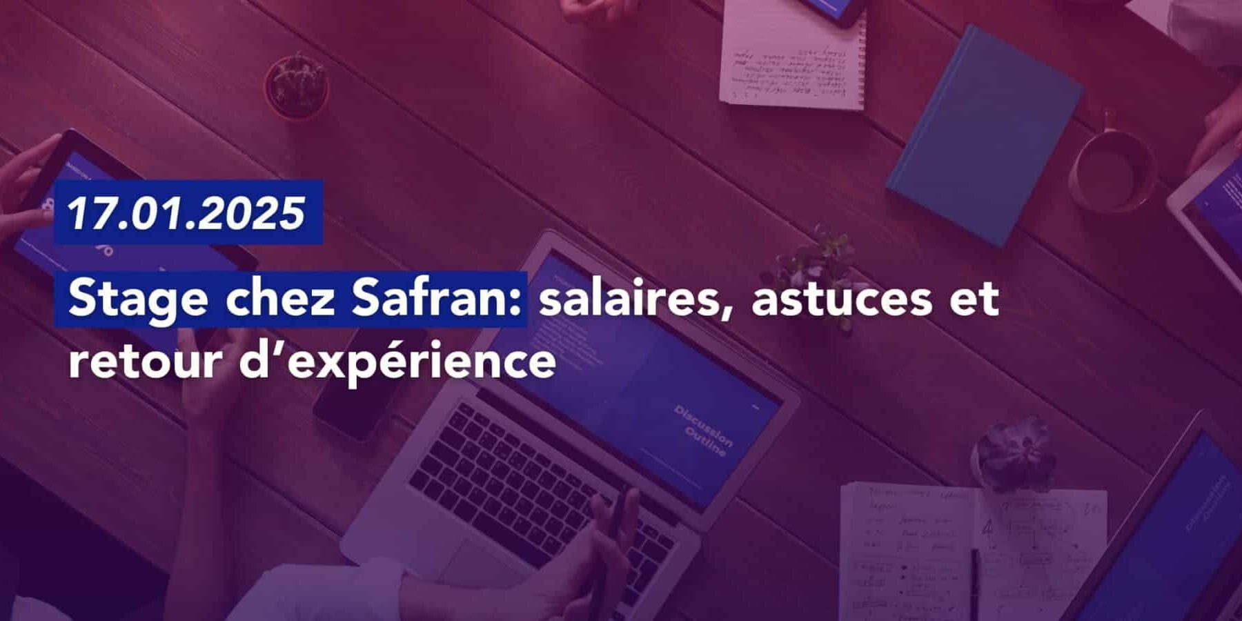 Stage chez Safran Stage chez Safran