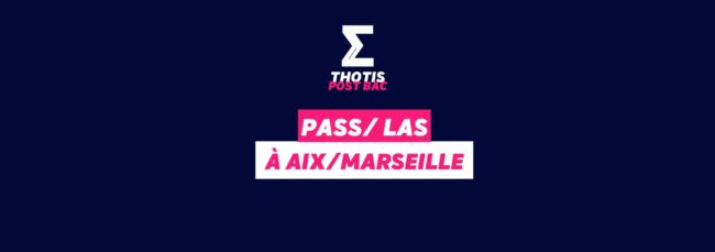 PASS & LAS Aix/Marseille PASS & LAS Aix/Marseille