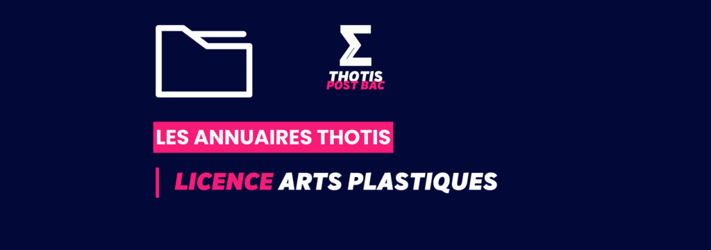 Annuaire Thotis - Licence Arts plastiques