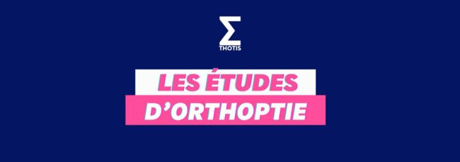 les études d'orthoptie