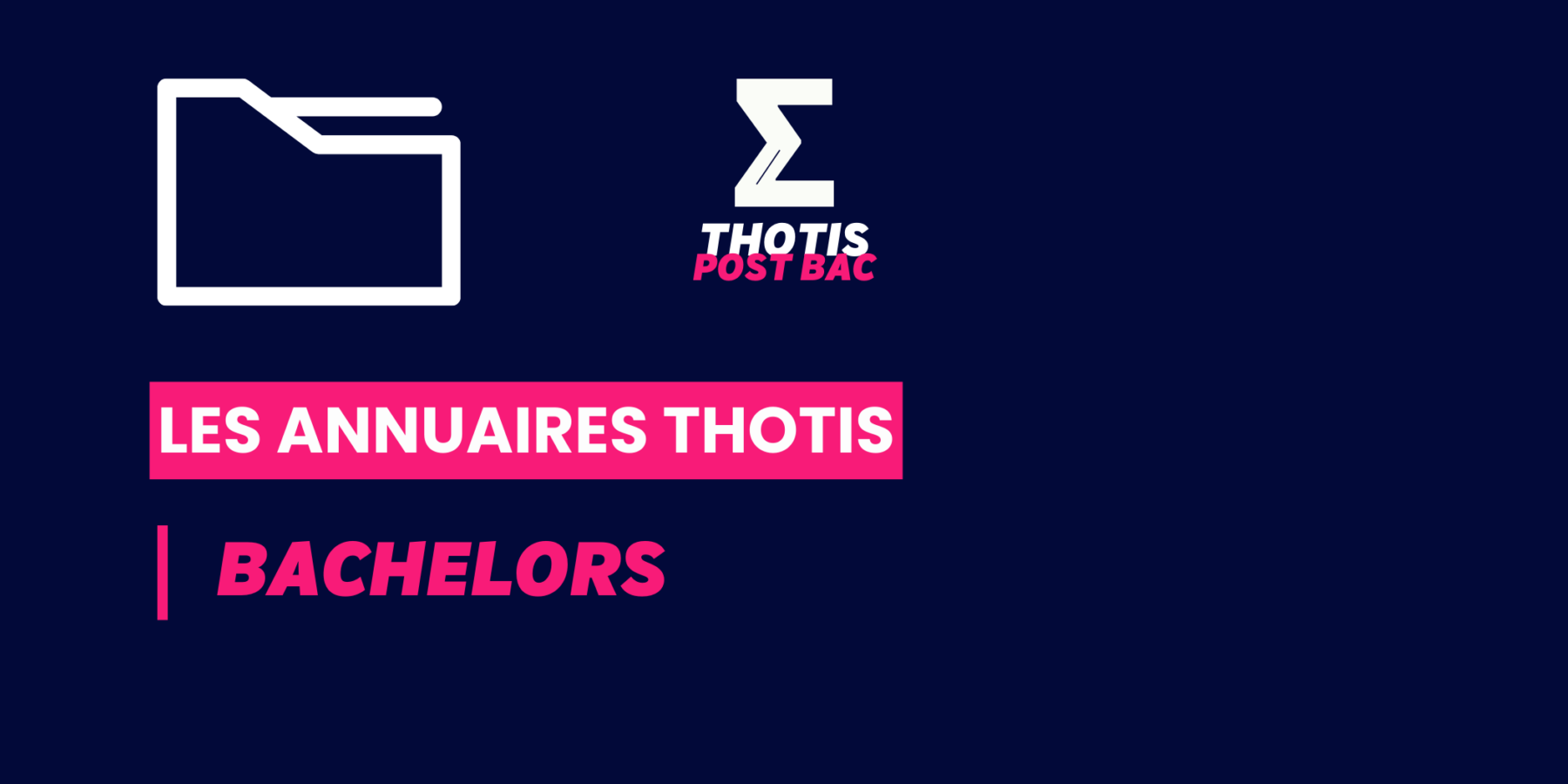 BACHELORS_Annuaire_Thotis BACHELORS_Annuaire_Thotis