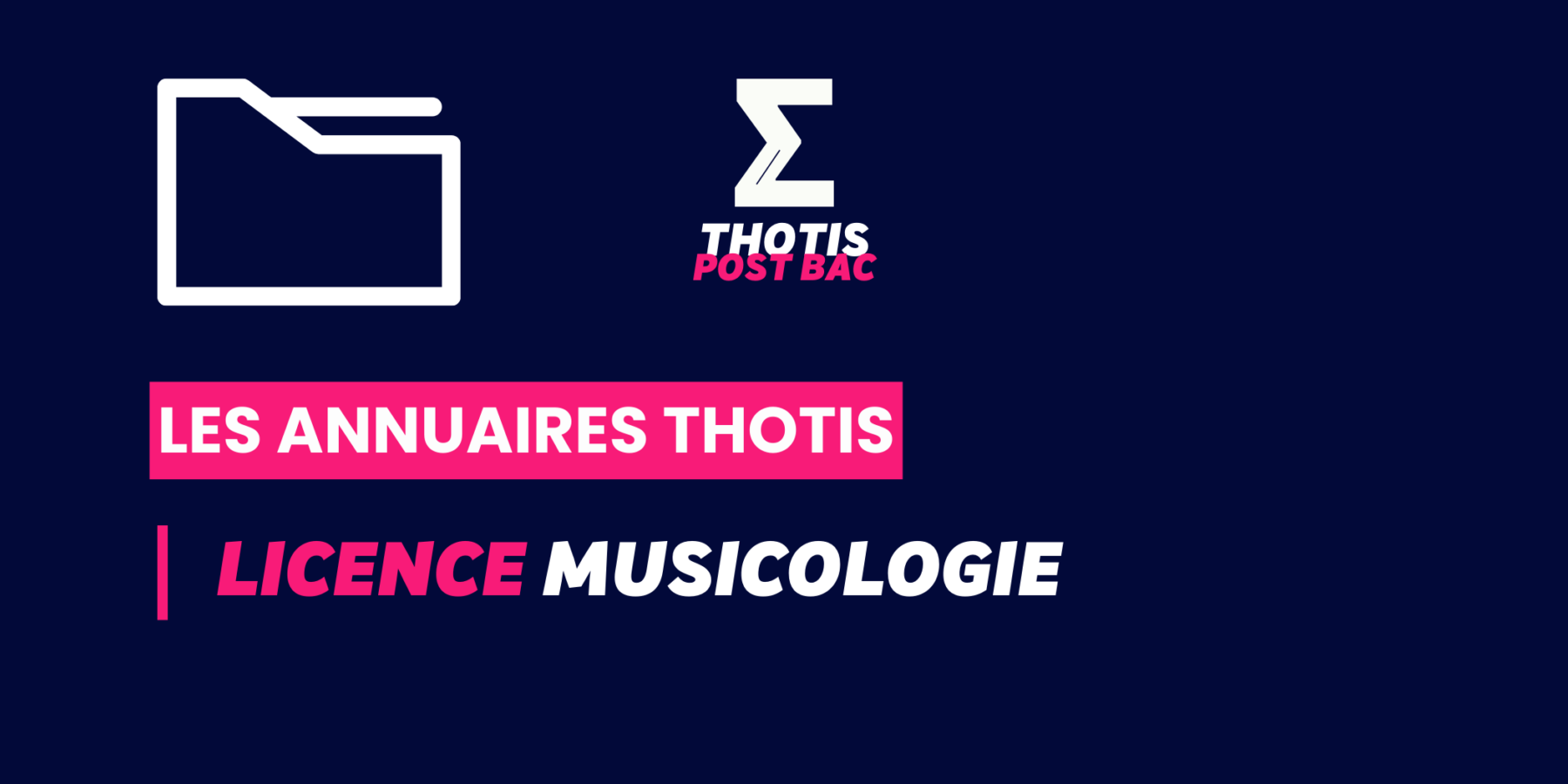 Annuaire Thotis – Licence Musicologie Annuaire Thotis - Licence Musicologie
