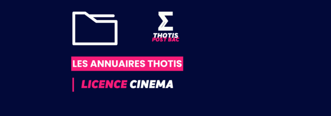 Annuaire Thotis - Licence Cinéma