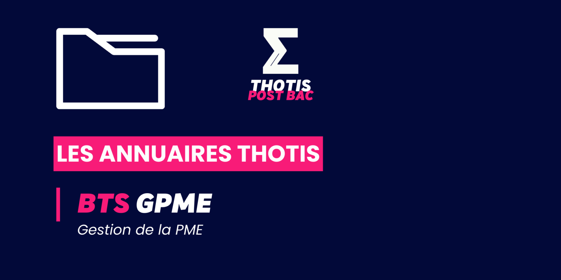 Annuaire Thotis – BTS GPME Annuaire Thotis - BTS GPME