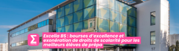 Excelia Business School les meilleurs élèves de prépa recevront des bourses d’excellence académique et l’exonération de droits de scolarité pour l’année à l’international
