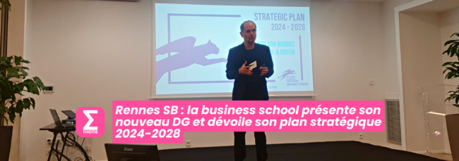 Rennes SB la business school présente son nouveau DG et dévoile son plan stratégique 2024 2028
