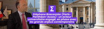 Stéphane Braconnier, Président de l’Université Paris Panthéon Assas un acteur universitaire engagé, en phase avec les grands enjeux contemporains
