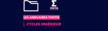 Annuaire Thotis - Cycles Ingénieur