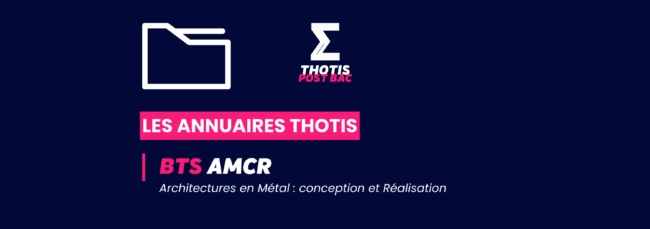 Annuaire Thotis - BTS AMCR