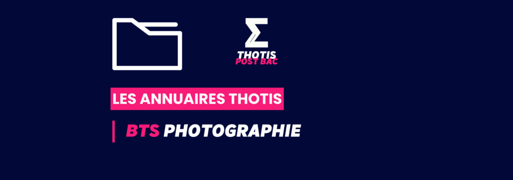 Annuaire Thotis - BTS Photographie