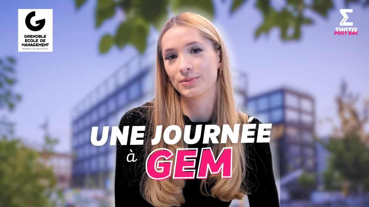 Une journée à GRENOBLe ECOLE DE MANAGEMENT Bachelor