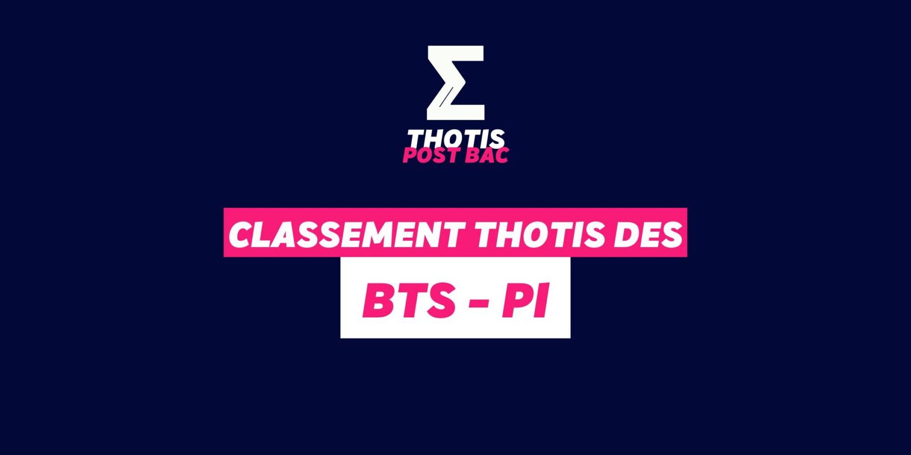Classement Thotis – BTS Professions Immobilières Classement Thotis - BTS Professions Immobilières