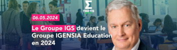Le Groupe IGS devient le Groupe IGENSIA Education en 2024