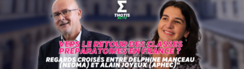 V2Le grand retour de la classe prépa en France “ regards croisés entre Delphine Manceau (NEOMA) et Alain Joyeux (APHEC)