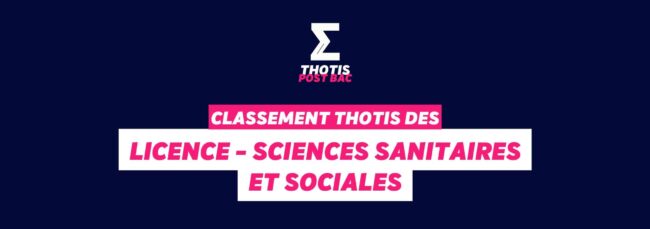 Classement Thotis - Licence Sciences sanitaires et sociales