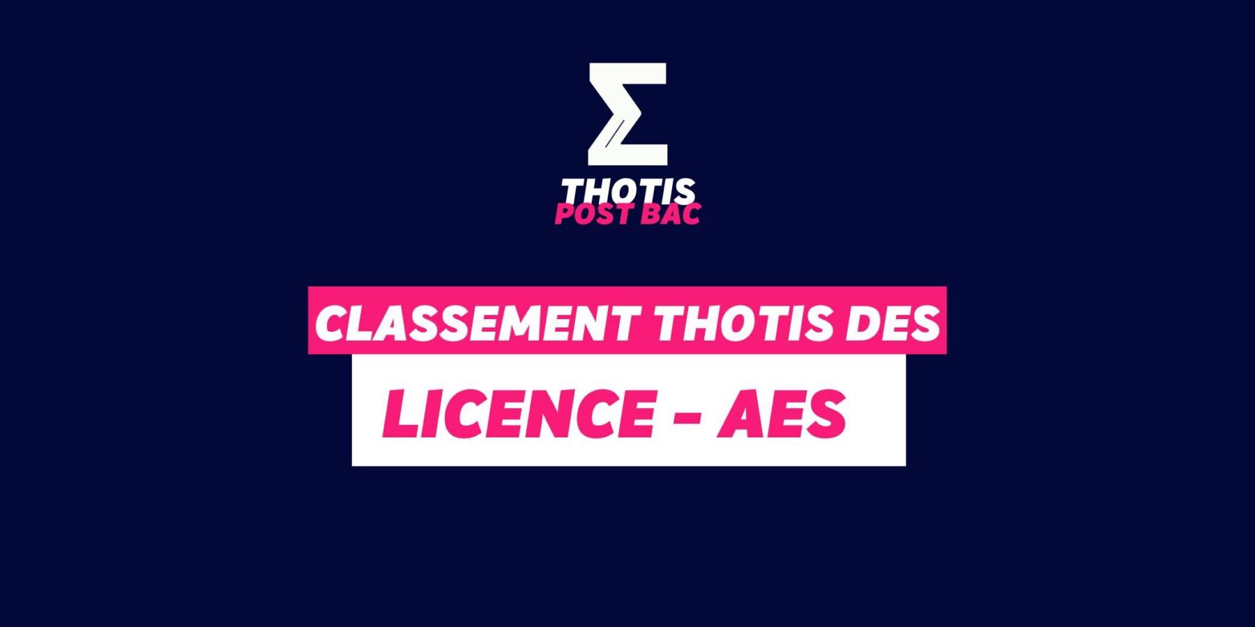 Classement Thotis – Licence AES Classement Thotis - Licence AES
