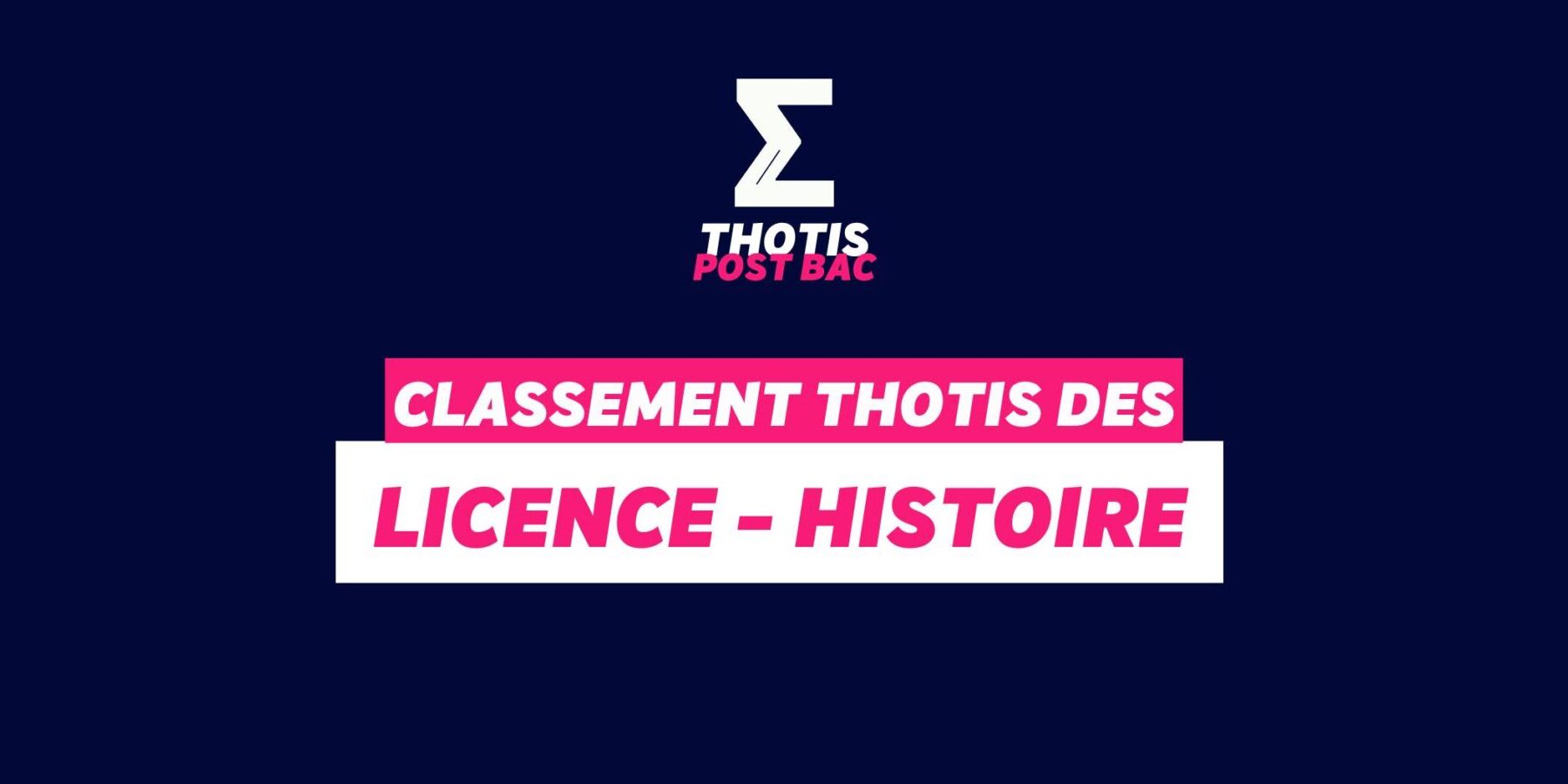 Classement Thotis – licence histoire Classement Thotis - licence histoire
