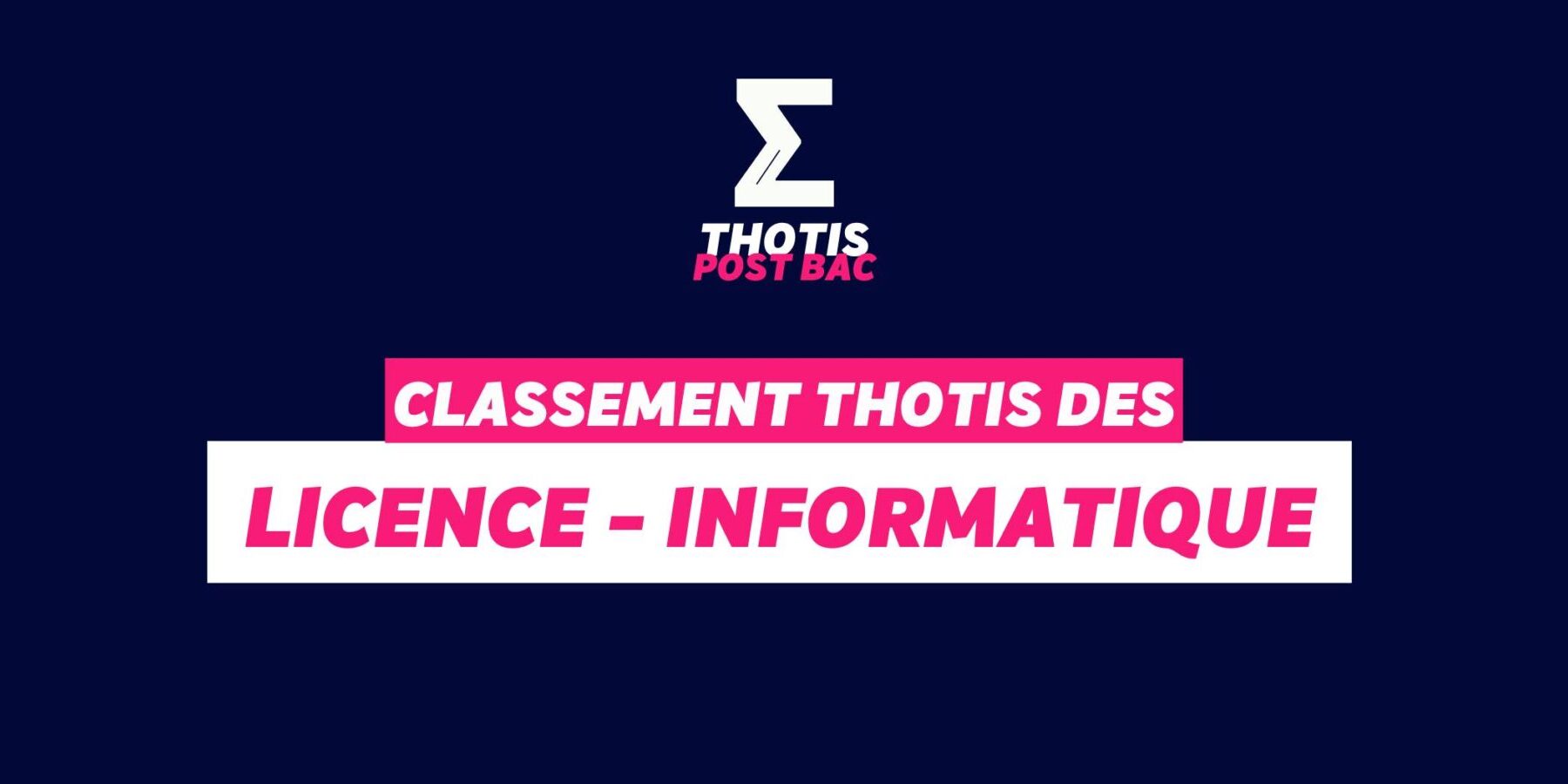 Classement Thotis – licence informatique Classement Thotis - licence informatique