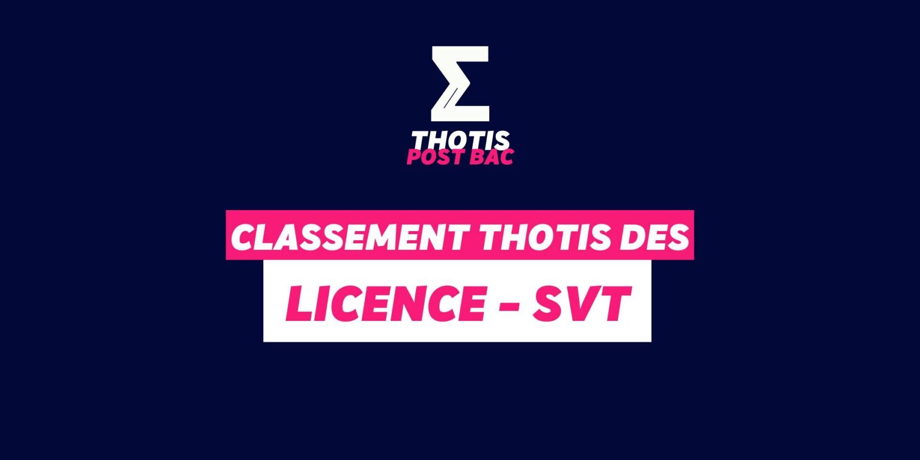 Classement Thotis – Licence SVT Classement Thotis - Licence SVT