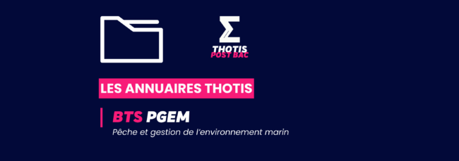 Annuaire Thotis - BTS PGEM