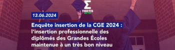 ENQUETE INSERTION24 CONFERENCE DES GRANDES ECOLES