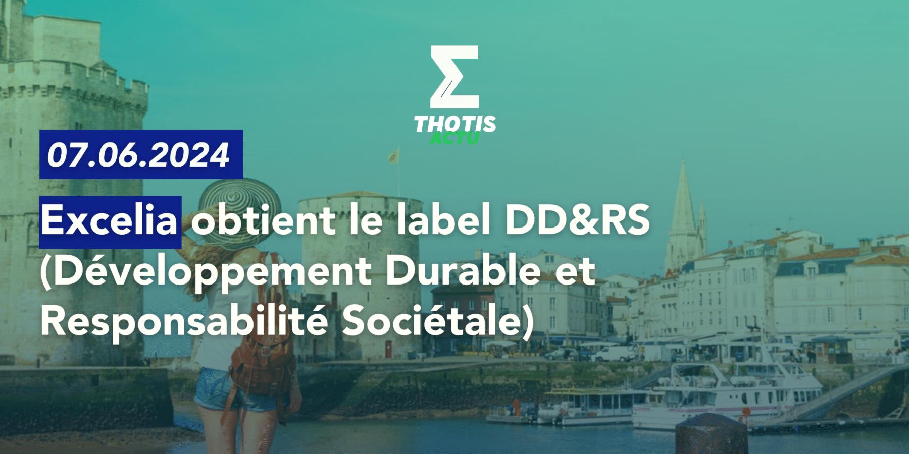 Excelia obtient le label DD&RS (Développement Durable et Responsabilité Sociétale)