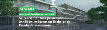 Se réorienter sans perdre son année en intégrant un Bachelor d’emlyon business school