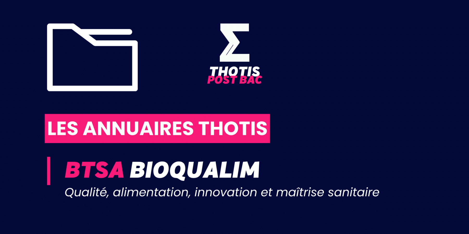 BTSA_ BIOQUALIM_Annuaire_Thotis BTSA_ BIOQUALIM_Annuaire_Thotis