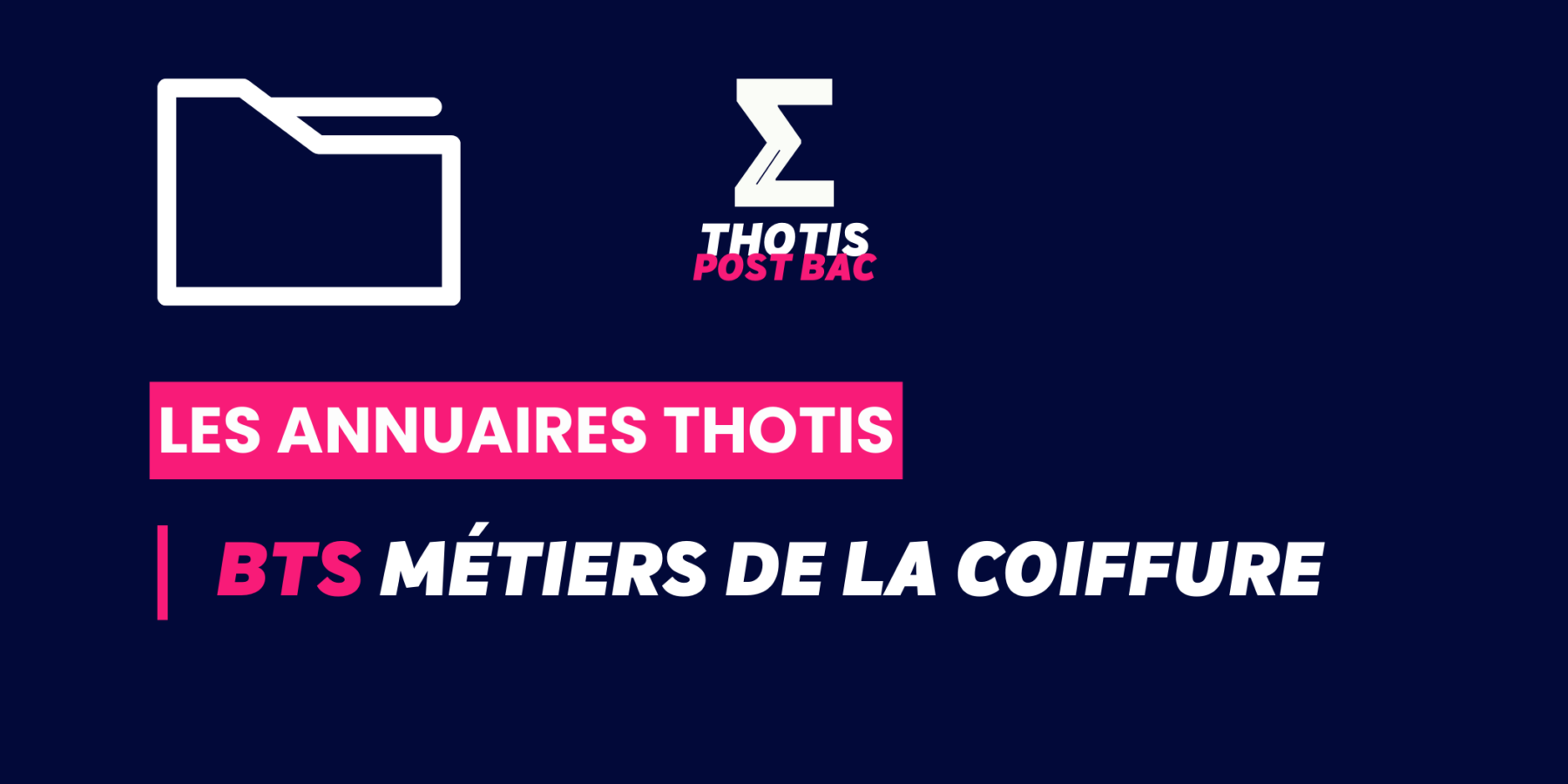 BTS_Métiers de la coiffure_Annuaire_Thotis BTS_Métiers de la coiffure_Annuaire_Thotis