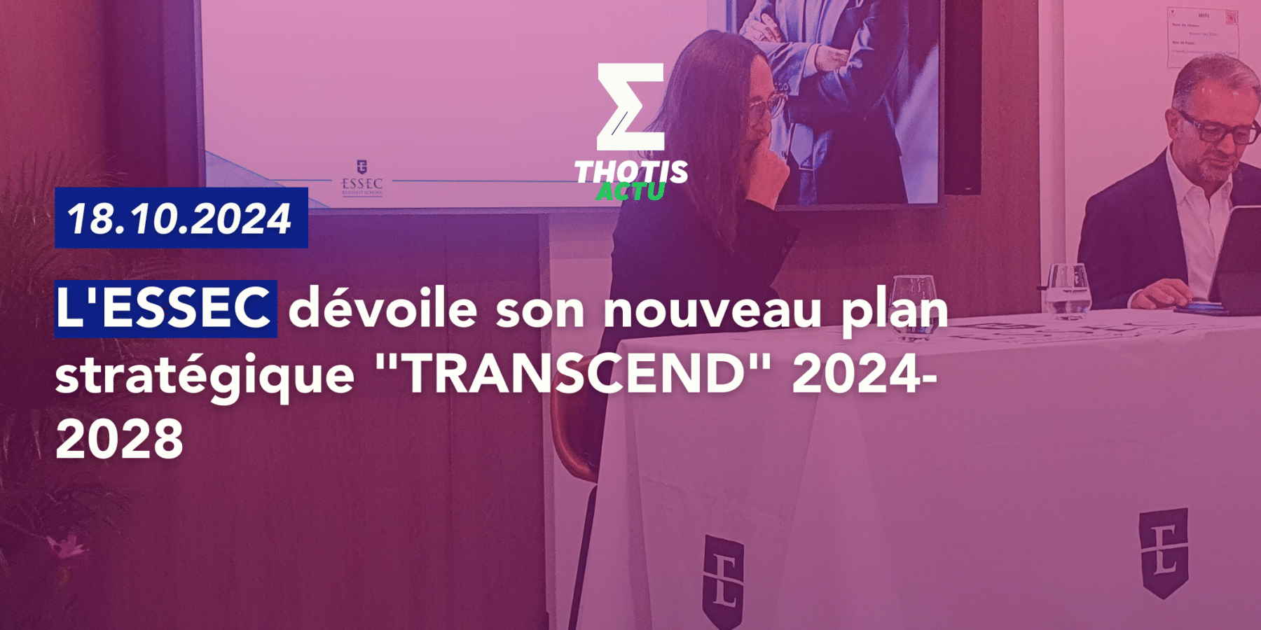 L'ESSEC dévoile son nouveau plan stratégique Transcend 2024 2028
