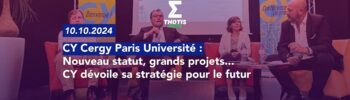 Nouveau statut, grands projets... CY dévoile sa stratégie pour le futur