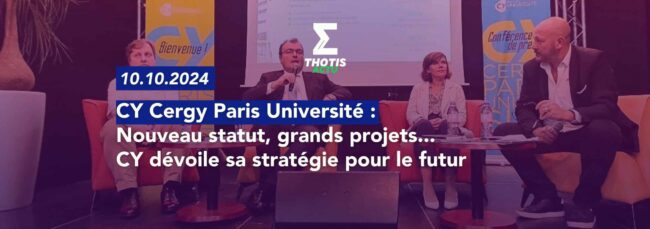 Nouveau statut, grands projets... CY dévoile sa stratégie pour le futur