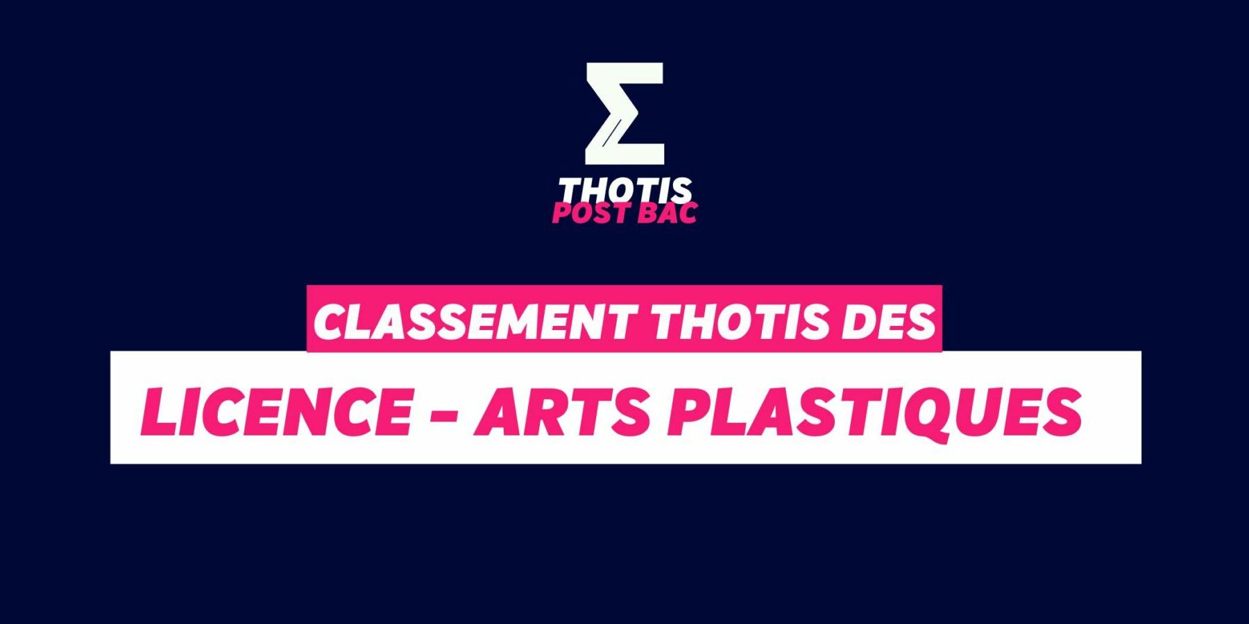 Classement Thotis – Licence Arts Plastiques Classement Thotis - Licence Arts Plastiques