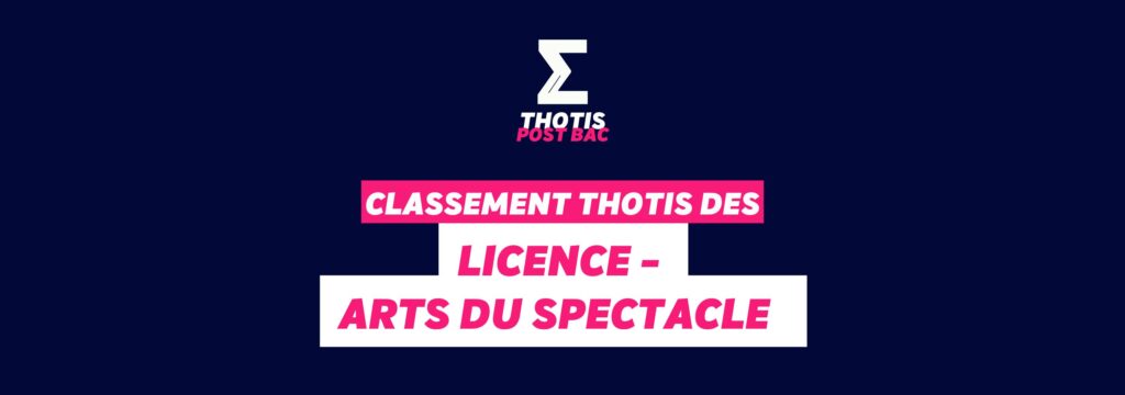 Classement Thotis - Licence Arts du spectacle