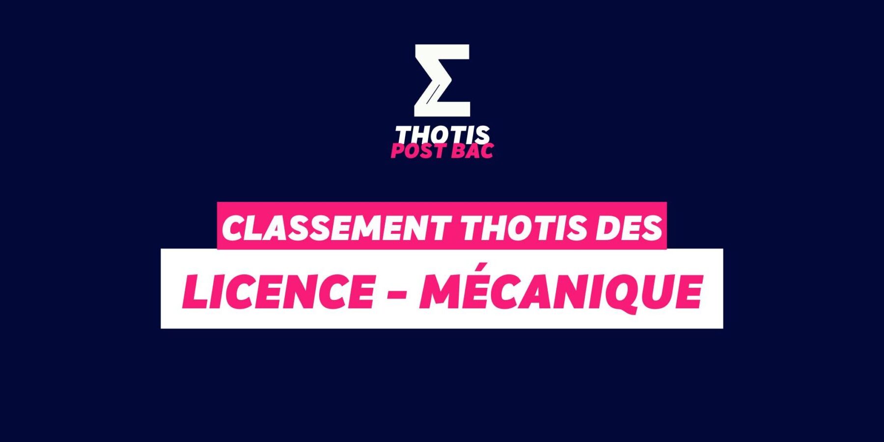 Classement Thotis – Licence Mécanique Classement Thotis - Licence Mécanique