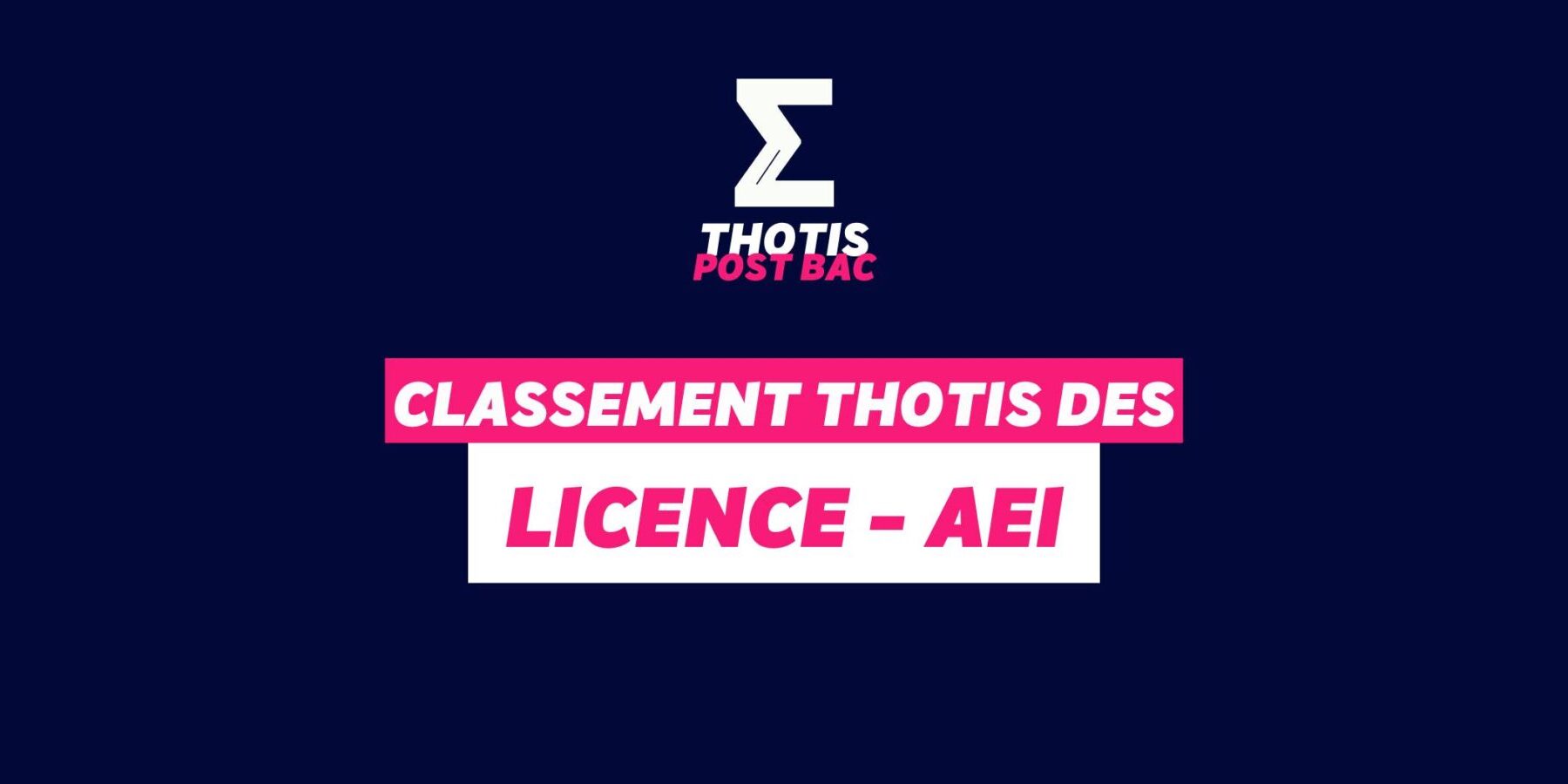 Classement Thotis des Licences AEI Classement Thotis des Licences AEI