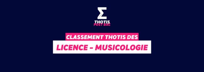 Classement Thotis - Licence Musicologie