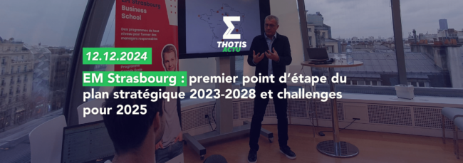EM Strasbourg premier point d’étape sur le plan stratégique 2023 2028 et challenges pour 2025