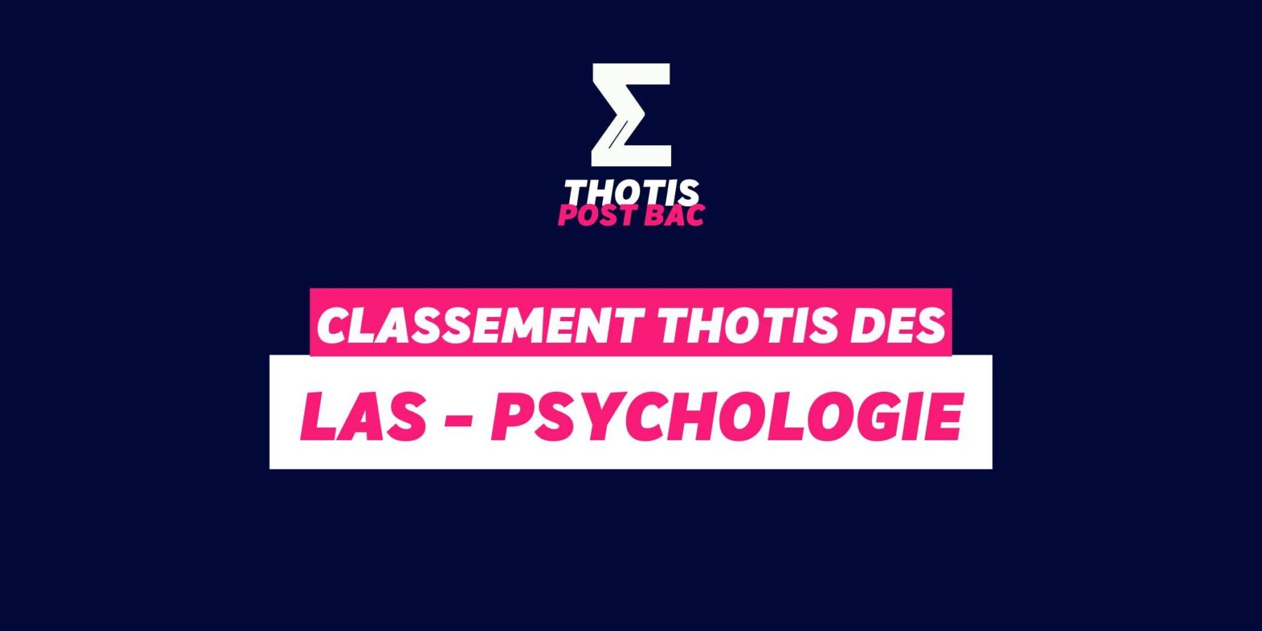 Classement Thotis – LAS Psychologie Classement Thotis - LAS Psychologie