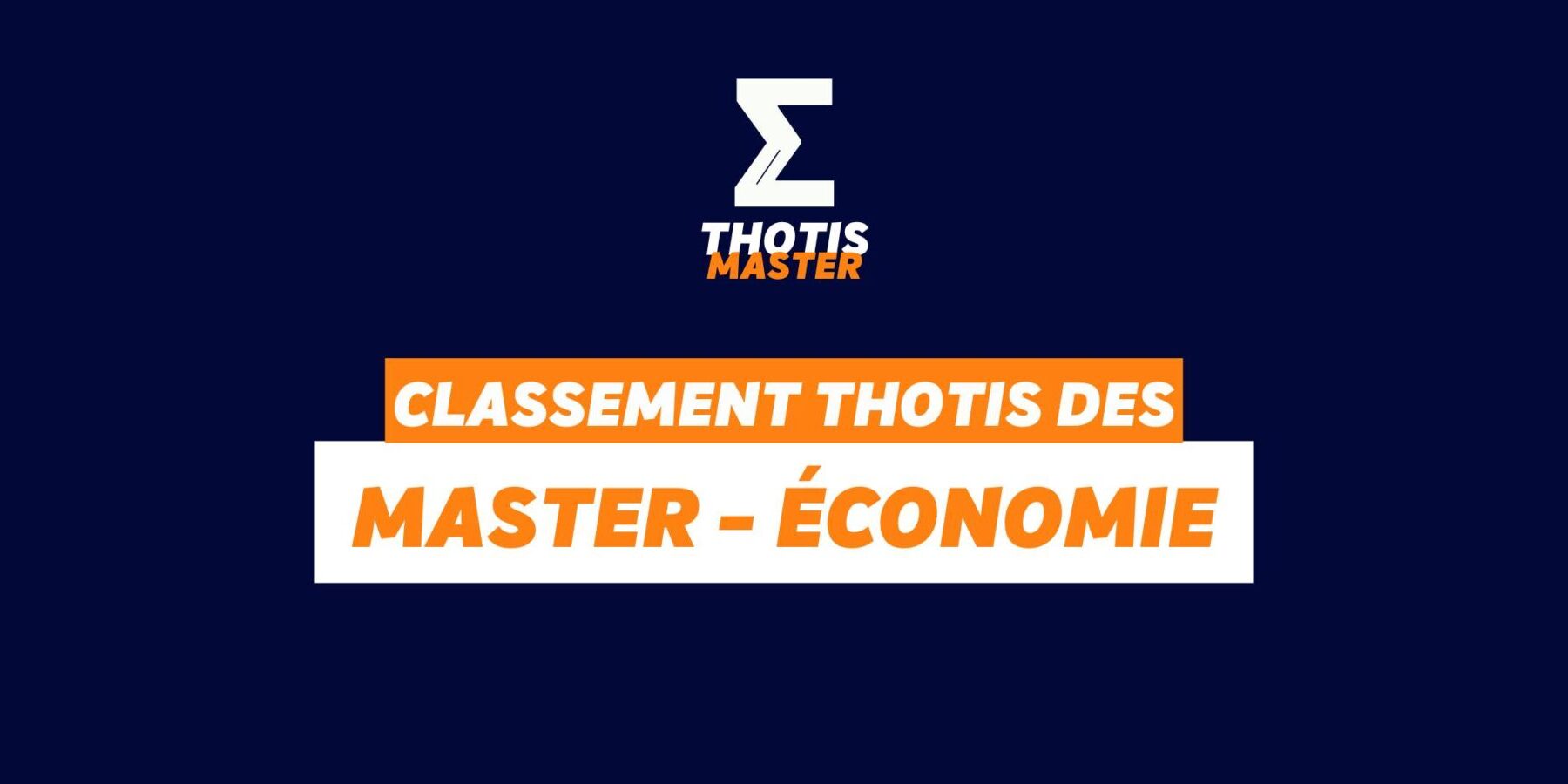 CLASSEMENT-MASTER-ECONOMIE CLASSEMENT MASTER ECONOMIE