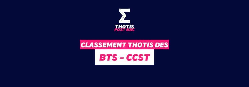 Classement Thotis - BTS Conseil et commercialisation de solutions techniques
