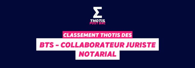 Classement BTS Collaborateur juriste notarial