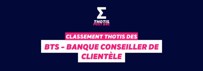 Classement BTS banque,