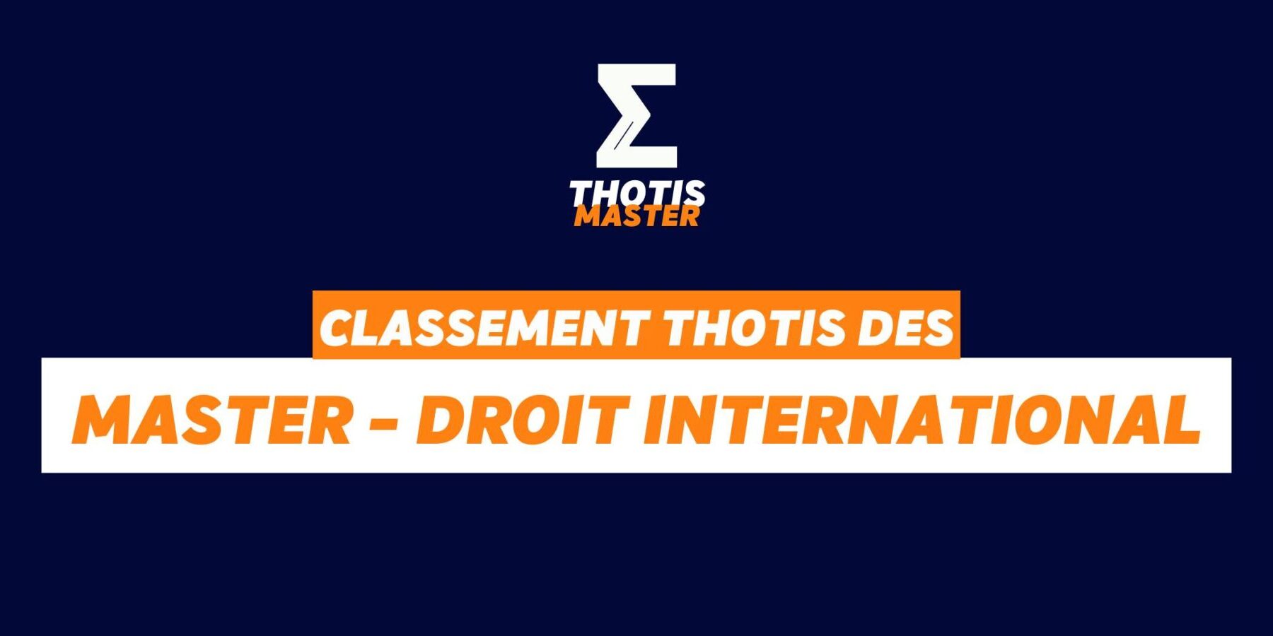 Classement Master – Droit International Classement Master Droit International