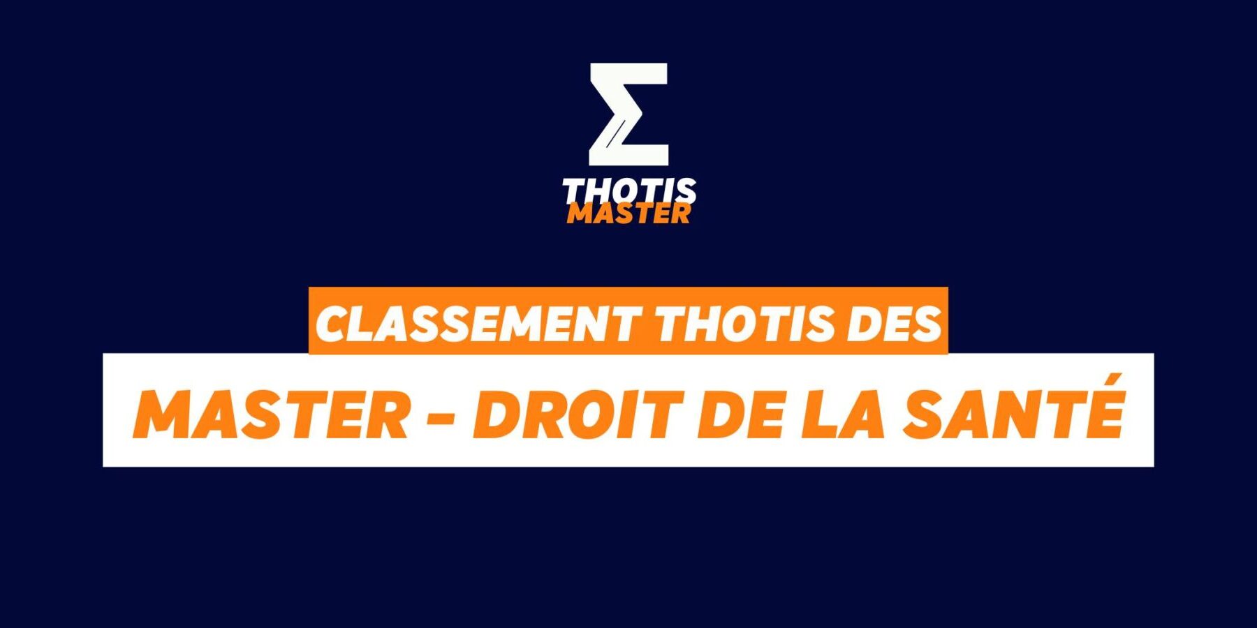 Classement Master – Droit de la santé Classement Master Droit de la santé