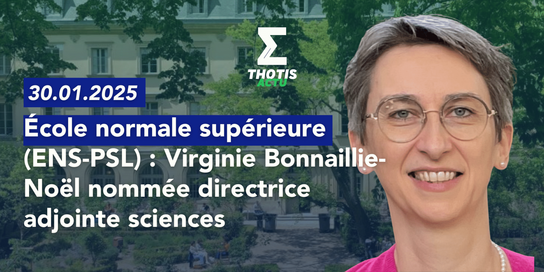 École normale supérieure (ENS-PSL) Virginie Bonnaillie-Noël nommée directrice adjointe sciences École normale supérieure (ENS PSL) Virginie Bonnaillie Noël nommée directrice adjointe sciences