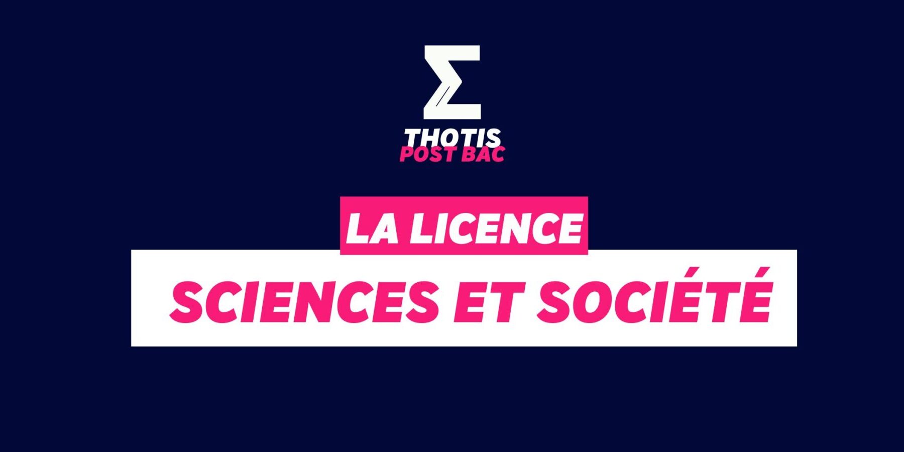 Licence Sciences et Société Licence Sciences et Société