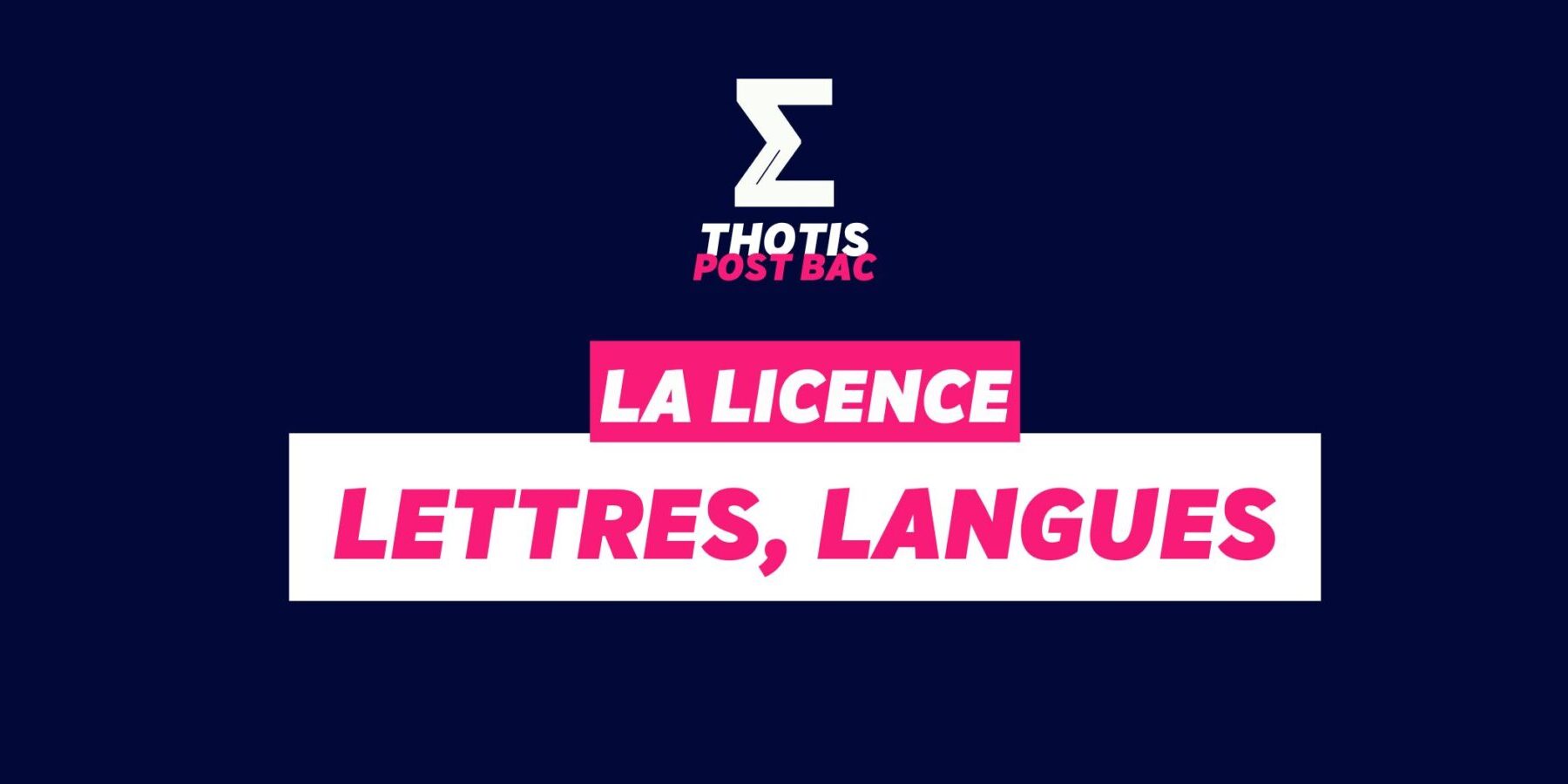 Licence Lettres, Langues Licence Lettres, Langues