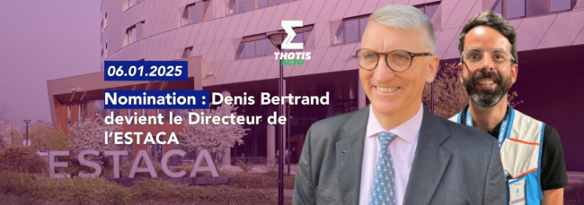 Nomination Denis Bertrand est nommé Directeur de l’ESTACA