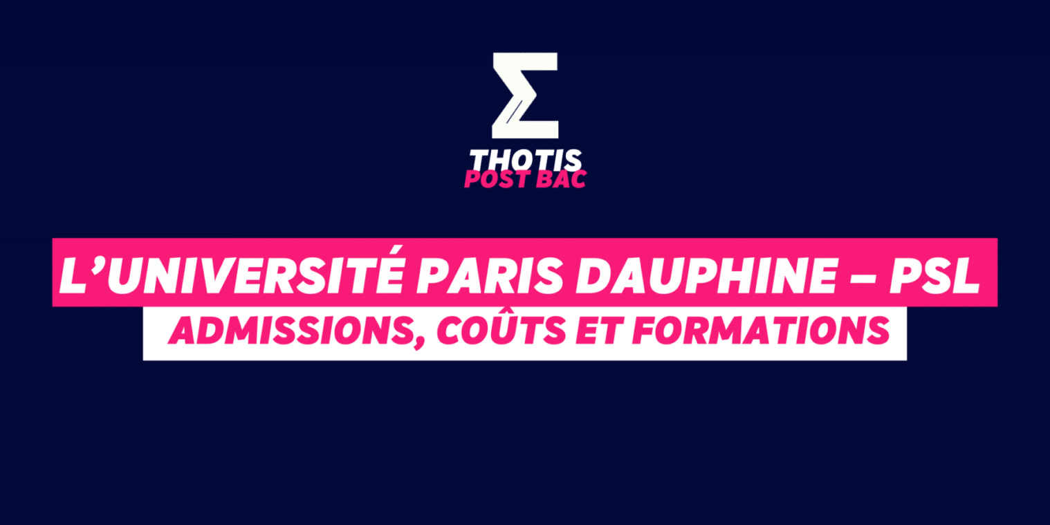 Université Paris Dauphine PSL admissions, coûts et formations